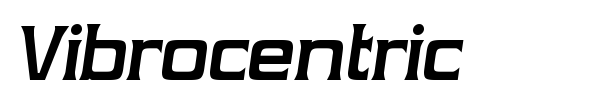 Vibrocentric font preview